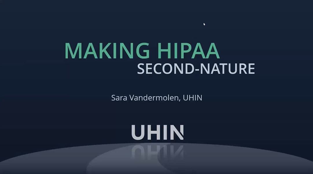 Making HIPAA Second Nature Webinar
