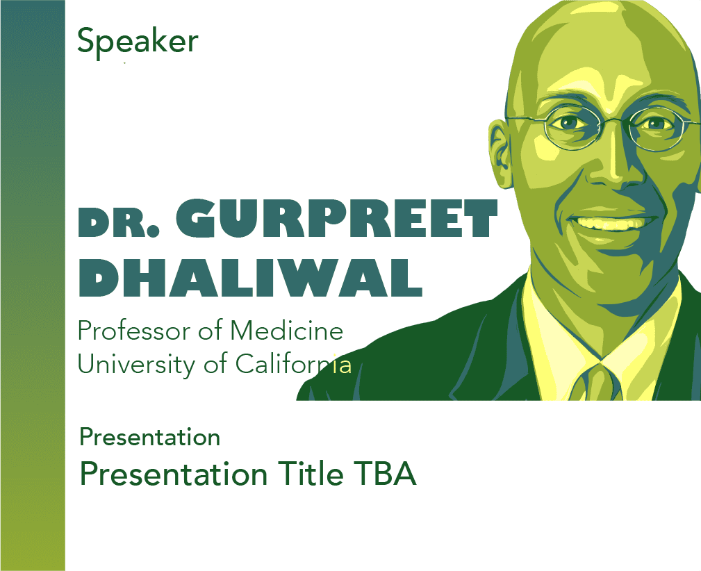 Dr. Gurpreet Dhaliwal, Professor of Medicine
