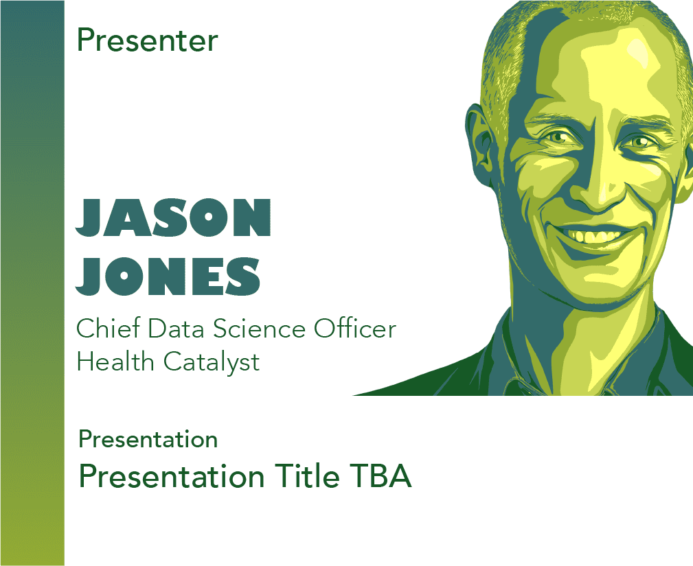 Jason Jones, CDSO at Health Catalyst