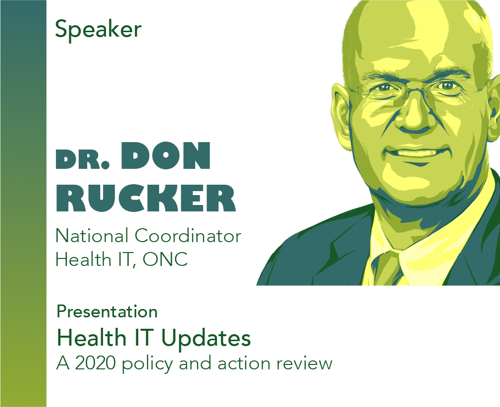 Dr. Don Rucker, National Coordinator for Health IT, ONC