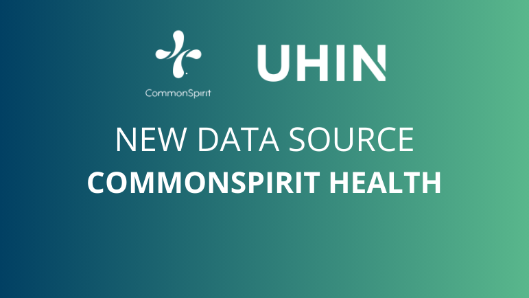 CommonSpirit health logo, UHIN logo, New data source CommonSpirit Health